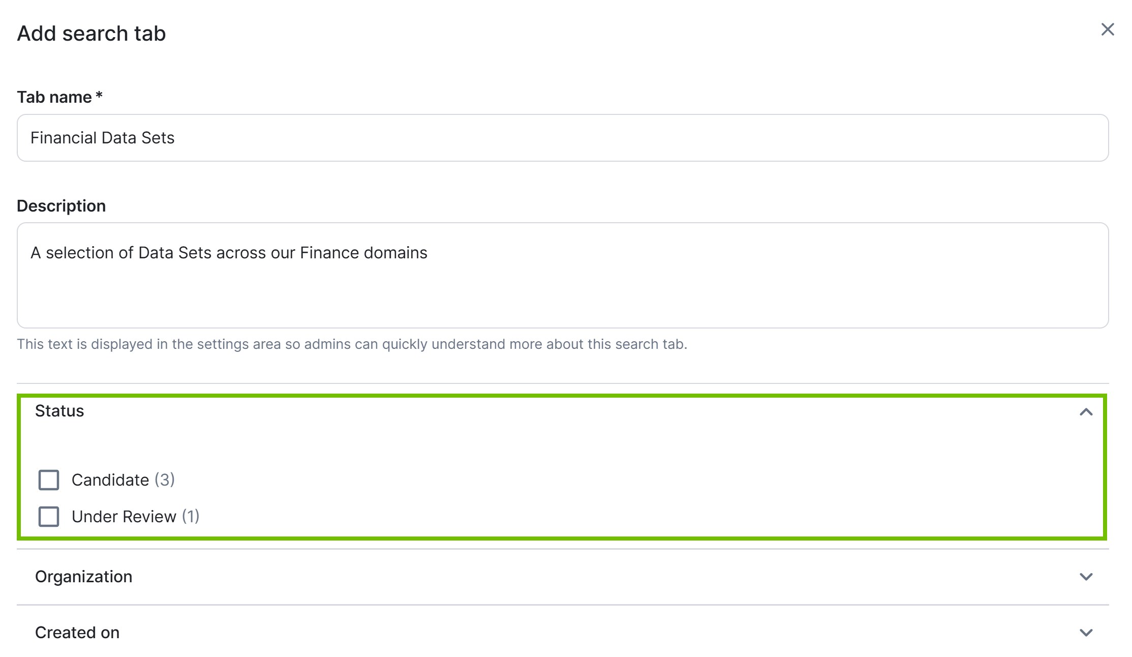 Add search tab dialog box with the Status field Image of the Add search tab dialog box with the Status field